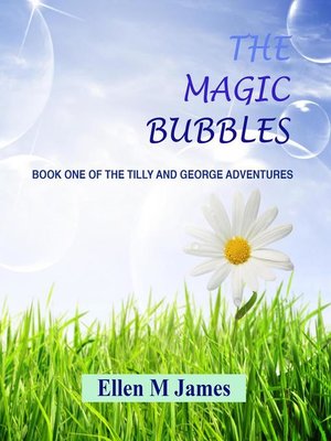 cover image of The Magic Bubbles